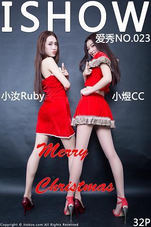[ISHOW爱秀]红色圣诞女郎制服美女 小汝Ruby与小煜CC 肉丝美腿祝贺大家圣诞快乐