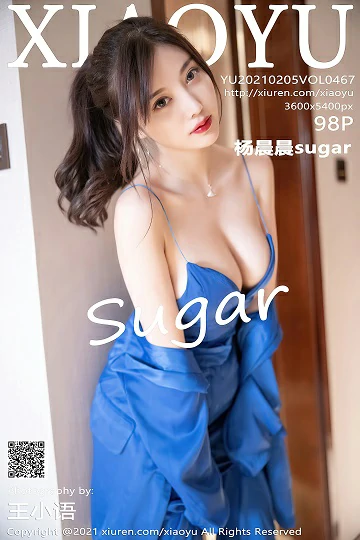 [XIAOYU语画界]YU20210205VOL0467 杨晨晨sugar 蓝色制服加蓝色内衣性感私房写真集